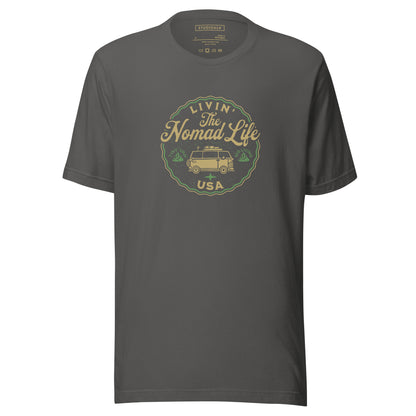 Livin’ the Nomad Life Unisex Tee